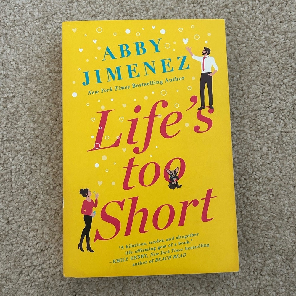 Life’s Too Short Abby Jimenez
